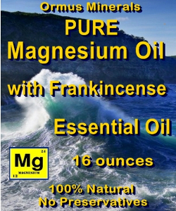 Ormus Minerals -Pure Magnesium Oil with FRANKINCENSE EO